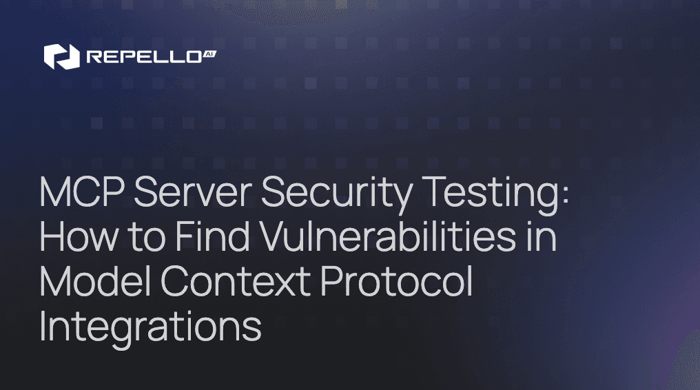 MCP Server Security Testing: How to Find Vulnerabilities in Model Context Protocol Integrations